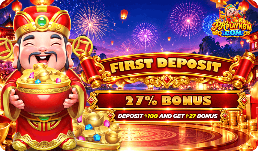 FIRST DEPOSIT 27% BONUS